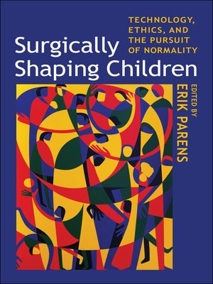 cover image of Surgically Shaping Children